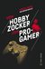 E-Book Vom Hobbyzocker zum Pro-Gamer