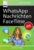 E-Book WhatsApp, Nachrichten, FaceTime
