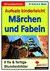 E-Book Aufsatz kinderleicht - Märchen und Fabeln