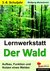 E-Book Lernwerkstatt Der Wald