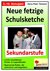 E-Book Neue fetzige Schulsketche, Sekundarstufe