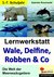 E-Book Lernwerkstatt Wale, Delfine, Robben & Co.