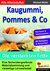 E-Book Kaugummi, Pommes & Co - Band 3