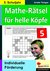 E-Book Mathe-Rätsel für helle Köpfe / Klasse 5