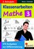E-Book Klassenarbeiten MATHE / Klasse 3