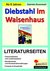 E-Book Diebstahl im Waisenhaus / Literaturseiten