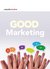 E-Book Good Marketing