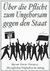 E-Book Über die Pflicht zum Ungehorsam gegen den Staat (Civil Disobedience) (Vollständige deutsche Ausgabe) (Snowden Edition)