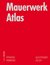 E-Book Mauerwerk Atlas