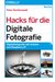 E-Book Hacks für die Digitale Fotografie