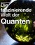 E-Book Die faszinierende Welt der Quanten