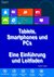 E-Book 'Tablets, Smartphones und PCs - Eine Einführung und Leitfaden'