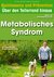 E-Book Metabolisches Syndrom: Quintessenz und Prävention