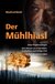 E-Book Der Mühlhiasl