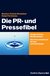 E-Book Die PR- und Pressefibel