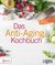E-Book Das Anti-Aging Kochbuch