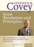 Stephen R. Covey - Seine Weisheiten und Prinzipien