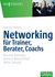 E-Book Networking für Trainer, Berater, Coachs