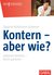 Kontern - aber wie?