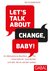 E-Book Let's talk about change, baby!