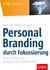 E-Book Personal Branding durch Fokussierung