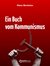 E-Book Ein Buch vom Kommunismus