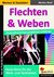 E-Book Flechten & Weben