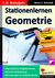 E-Book Stationenlernen Geometrie / Klasse 7-8