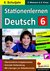 E-Book Stationenlernen Deutsch / Klasse 6