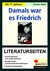E-Book Damals war es Friedrich - Literaturseiten