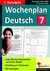Wochenplan Deutsch / Klasse 7