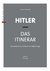 Hitler - Das Itinerar (Band III)
