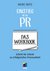 E-Book Einstieg in die PR - Das Workbook