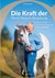 E-Book Die Kraft der Pferd-Mensch-Beziehung