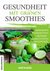 E-Book Gesundheit mit grünen Smoothies