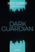 E-Book Dark Guardian (Boston Bad Boys Band 2)