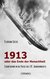 E-Book 1913 - oder das Ende der Menschheit