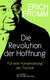 E-Book Die Revolution der Hoffnung. Für eine Humanisierung der Technik
