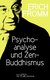 E-Book Psychoanalyse und Zen-Buddhismus