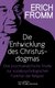 E-Book Die Entwicklung des Christusdogmas. Eine psychoanalytische Studie zur sozialpsychologischen Funktion der Religion