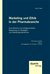 E-Book Marketing und Ethik in der Pharmabranche: Eine ethische und erfolgsorientierte Bewertung von Strategien und Marketingmaßnahmen