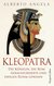 E-Book Kleopatra. Die Königin, die Rom herausforderte und ewigen Ruhm gewann