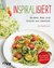 E-Book Inspiralisiert - Nudeln, Reis und Snacks aus Gemüse