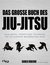 E-Book Das große Buch des Jiu-Jitsu