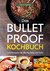 E-Book Das Bulletproof-Kochbuch