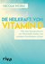 E-Book Die Heilkraft von Vitamin D
