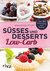 E-Book Süßes und Desserts Low-Carb