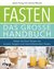 E-Book Fasten - Das große Handbuch