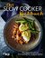 E-Book Das Slow-Cooker-Kochbuch
