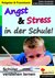 E-Book Angst & Stress in der Schule